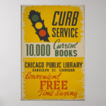 シカゴ公共図書館縁石サービス ポスター<br><div class="desc">このChicago Public Library Curb Serviceのヴィンテージデザインはもともと、1936年から1941年の間にWorks Progress Administration (WPA)用に作成された。シカゴ公共図書館のブックモバイルサービスのポスターで、信号が流れていた。"縁石サービス10, 000の現在の本 – 便利で無料、時間救s ：シカゴ公共図書館，ランドルフSt. corridor.</div>