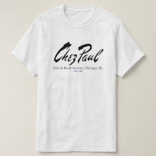 シカゴ·チェフランスのズ·ポール·レストラン Tシャツ