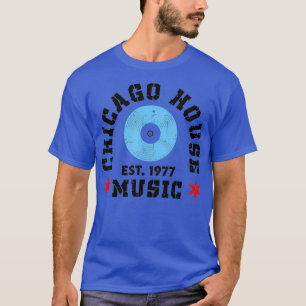 シカゴ・ハウスミュージック 1977 EDM DJ ビニール Tシャツ