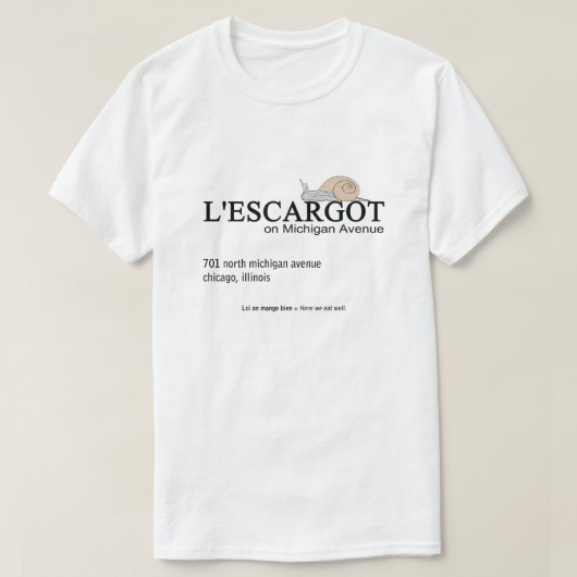 シカゴ・ミシガン通りL'ESCARGOT Restaurant Tシャツ (デザイン正面)