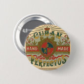 シガーの広告のキューバ人のPerfectosのレトロの広告 缶バッジ (正面&裏面)