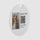 シグネチャードリンクスキャンQRコード追加ペットの写真名 オーナメント (正面)