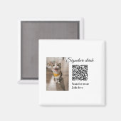 シグネチャードリンクスキャンQRコード追加ペットの写真名 マグネット (正面/裏面)