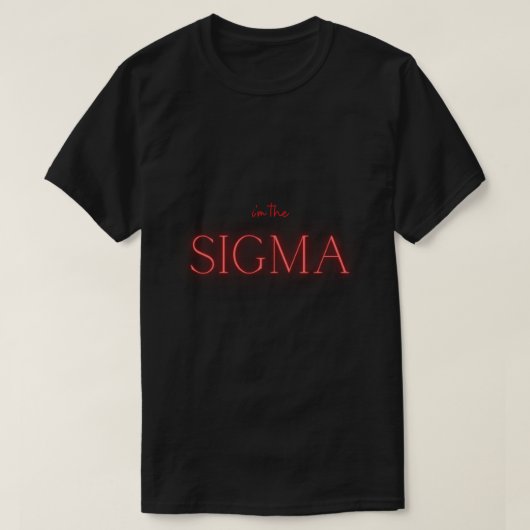 シグマを知っている人なら誰でもシグマを使う Tシャツ (デザイン正面)
