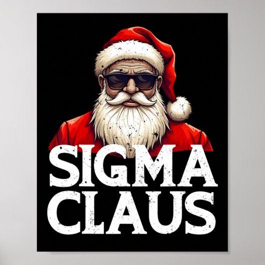 シグマクロースサンタおもしろいクリスマスリズザリズラー ポスター (正面)