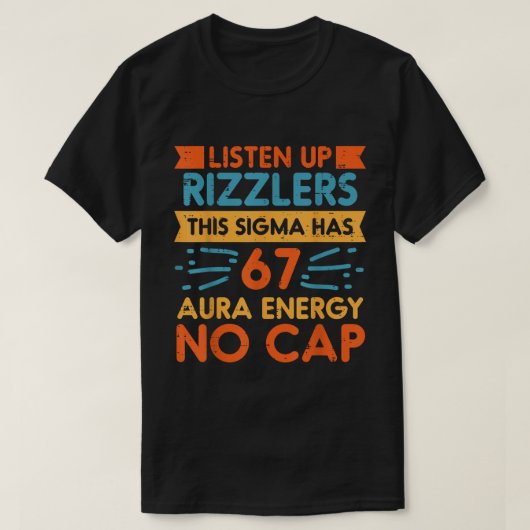 シグマ67オーラエナジーミーム Tシャツ (デザイン正面)