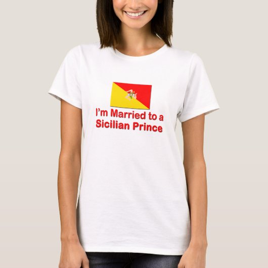 シシリアの王子に結婚した Tシャツ (正面)