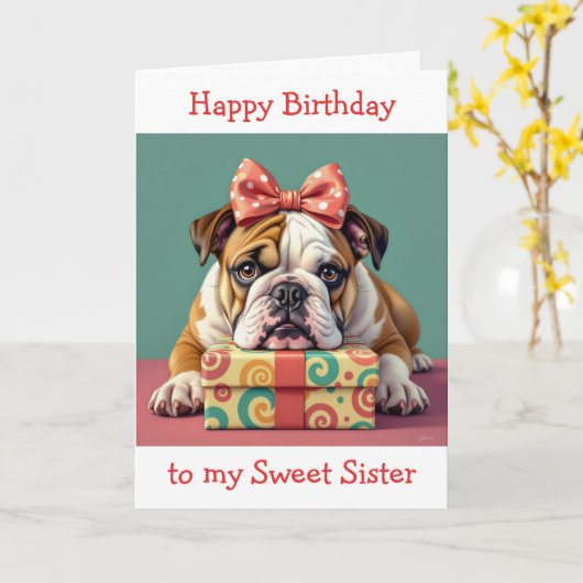 シスターのためのポーソーム誕生日 | ブルドおもしろいッグ カード (黄色い花)