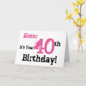 シスターの40歳の誕生日の挨拶をブラック、ピンク。 カード (黄色い花)