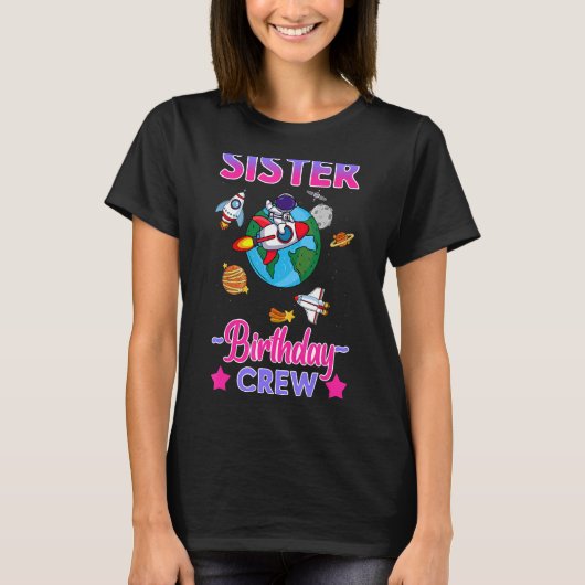 シスターオブザ誕生日クルー宇宙パーティー惑星Bda Tシャツ (正面)