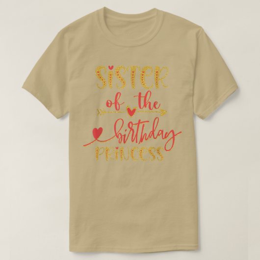 シスターオブザ誕生日プリンセスガールデイアイディア Tシャツ (デザイン正面)