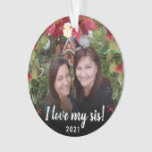 シスターズ・イ・ラブ・マイ・シス2フォト・クリスマス・グリーナリー オーナメント (正面)