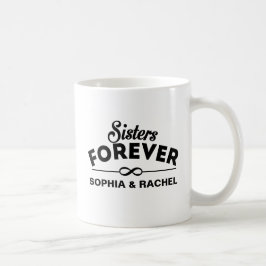 シスターズ・フォーエバー コーヒーマグカップ