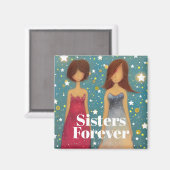 シスターズ・フォーエバー マグネット (正面/裏面)