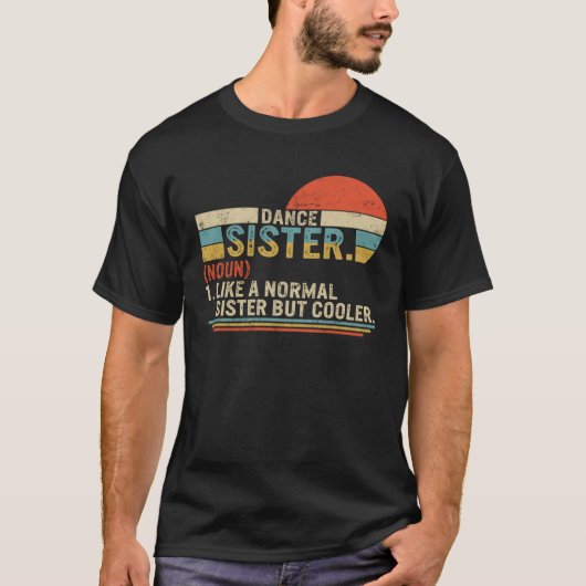 シスターダンス定義ヴィンテージ踊りバレエ団 Tシャツ (正面)