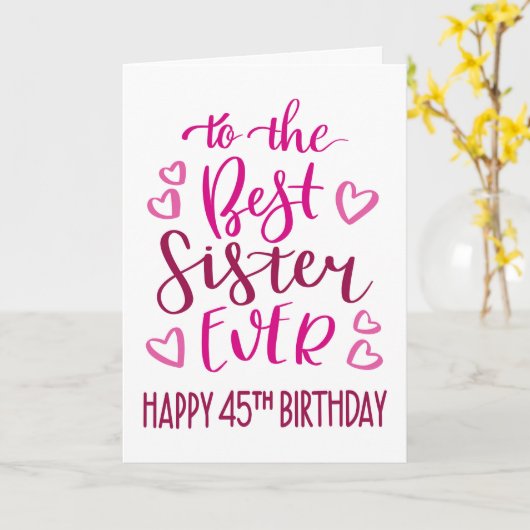 シスター最高のリーバー45th誕生日タイポグラフィインPink カード (黄色い花)