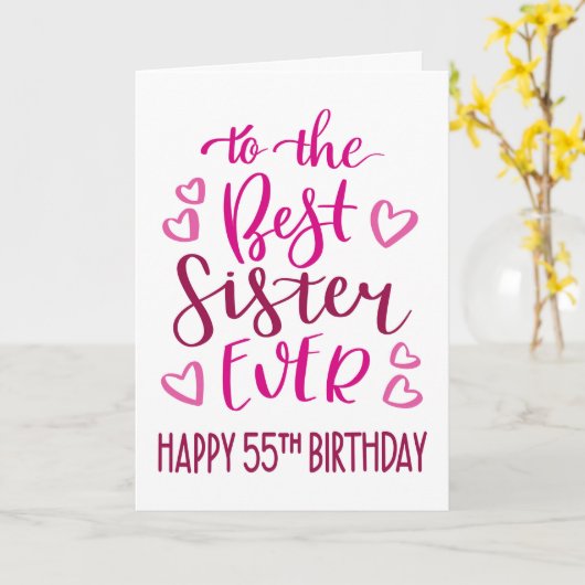 シスター最高の・エバー55誕生日タイポグラフィイン・ピンク カード (黄色い花)
