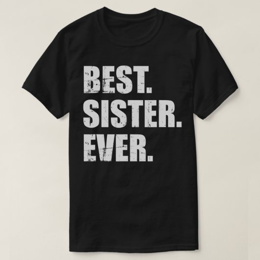 シスター最高の・エバー Tシャツ (デザイン正面)