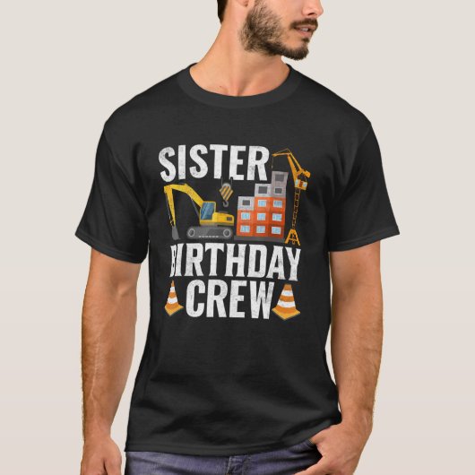 シスター誕生日クルー建築誕生日パーティー Tシャツ (正面)
