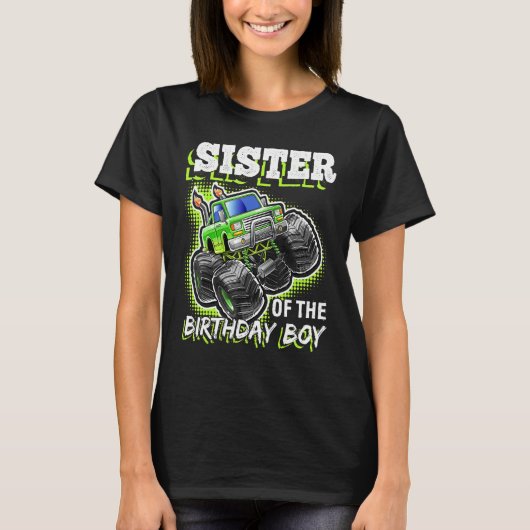 シスター・オブ・ザ・誕生日・ボーイ・モンスタートラック誕生日 Tシャツ (正面)