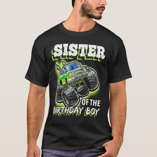 シスター・オブ・ザ・誕生日・ボーイ・モンスタートラック誕生日 Tシャツ (正面)