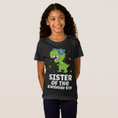 シスター・オブ・ザ・誕生日・ボーイ・恐竜誕生日 Tシャツ (正面フル)