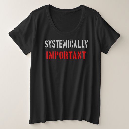 システミックに重要 プラスサイズTシャツ (デザイン正面)