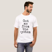 システムからの贈り物 Tシャツ (正面フル)