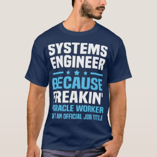 システムエンジニア Tシャツ