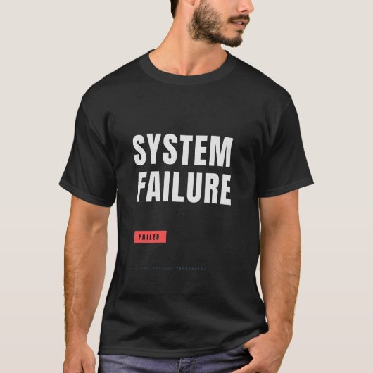 システム障害 テクニカル・タイポグラフィデザイン Tシャツ (正面)
