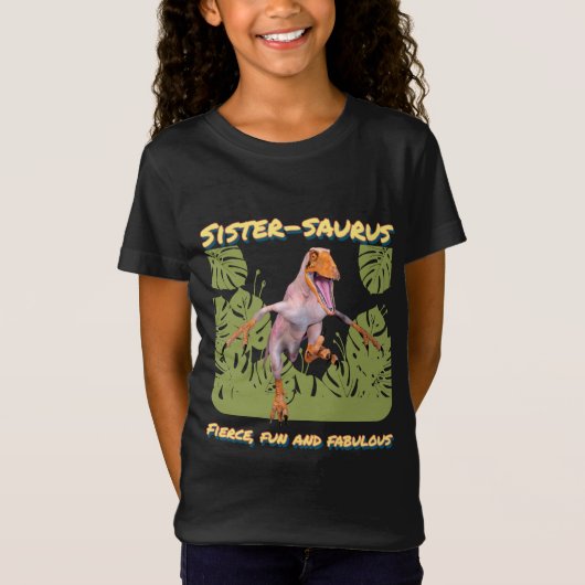 システラサウルス: 強くて、楽しくて、ファビュラスな面白さ Tシャツ (正面)