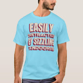 シズル感あふれるタンドリカレーが気になる人へ Tシャツ (正面)