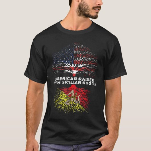 シチリアのルーツで育ったアメリカ人 Tシャツ (正面)