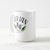 シチリア人そのもの - 諦めろ - おかしい遺産 コーヒーマグカップ (正面左)