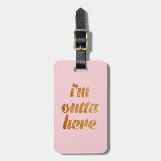シックなピンク私はOuttaのここに荷物のラベルいます ラゲッジタグ (正面縦)