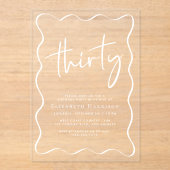 シックなホワイトスクリプトウェーブフレーム30th誕生日パーティー アクリル招待状 (正面)