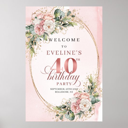 シックなボヘミアン ローズゴールドの花 40歳の誕生日ウェルカム ポスター (正面)