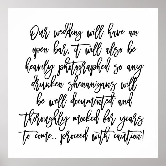 シックな手文字結婚の開いたバー注意標識 ポスター (正面)