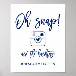 シックな手文字Ohスナップのハッシュタグサイン海軍 ポスター