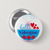シックな挨拶:ハローバレンタインボタン 缶バッジ (正面&裏面)