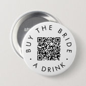 シックな買タイポグラフィザ花嫁AドリンクQRコード 缶バッジ (正面&裏面)