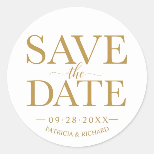 シックな金ゴールドタイポグラフィ結婚式の日付を保存 ラウンドシール (正面)