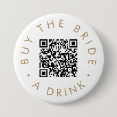 シックな金ゴールド買タイポグラフィザ花嫁AドリンクQRコード 缶バッジ (正面)