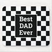 シックな黒白市松模様の「Best Dad Ever」デザイン マウスパッド (正面)