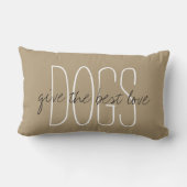 シックなPILLOW_は…与えます最も最高のな愛を"後をつけます"。" ランバークッション (裏面)