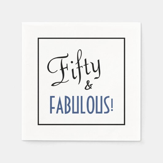 シックシンプルフィフティ&素晴らしい！誕生日パーティー スタンダードカクテルナプキン (正面)