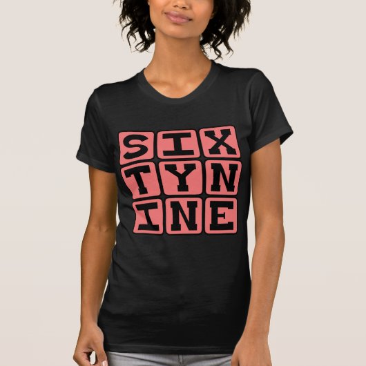シックスティナイン、インターネット・ミーム Tシャツ (正面)