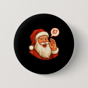 シックス セブン クリスマス 67 ミーム スラング サンタが言う Xmas 缶バッジ