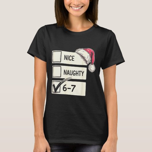 シックス セブン ナイス ノーティー 6-7 スラング Tシャツ (正面)