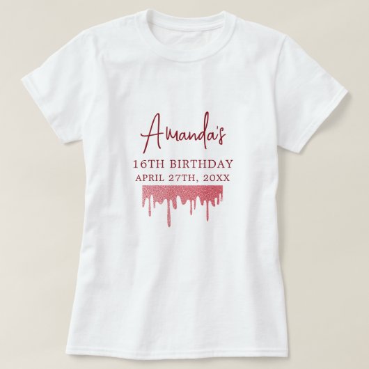 シックバラ金ゴールドドリップグリッタースウィート16誕生日 Tシャツ (デザイン正面)